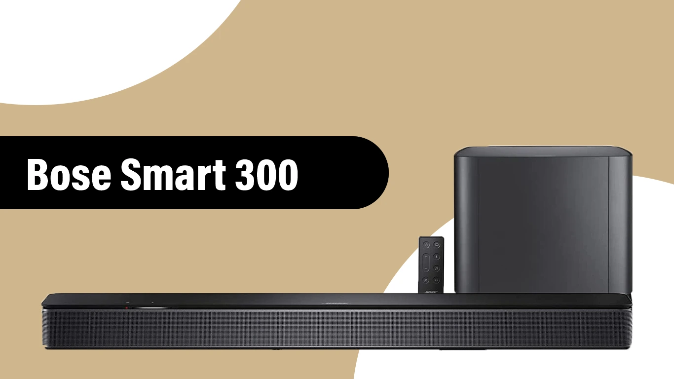 Bose Smart Soundbar 300